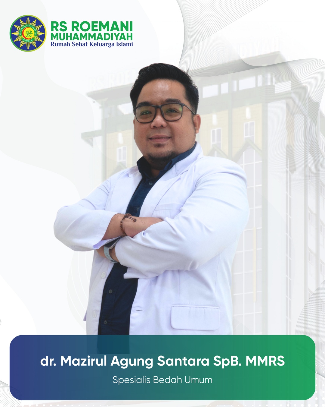 Mazirul Agung Santara dr.,SpB.MMRS